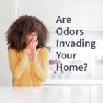 are odors invading your home text with woman